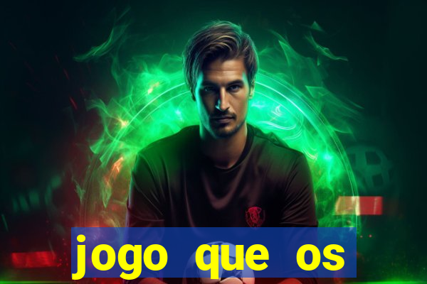 jogo que os famosos jogam para ganhar dinheiro